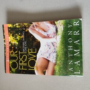Our first love by Anthony Lamarr